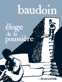 L'éloge de la poussière