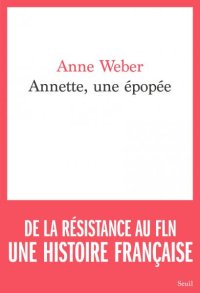 Annette, une épopée