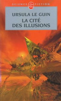 La cité des illusions (City of Illusion)